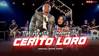 Download lagu TTM Akustik, Damara De | Cerito Loro | mp3