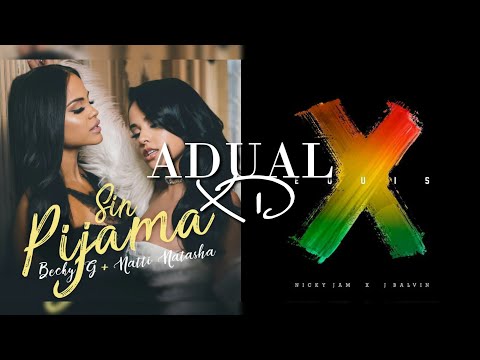 "Sin Mi Ex" X (Equis) X Sin Pijama - Becky G, Natti Natasha, Nicky Jam, J Balvin (Mashup) Ver. II