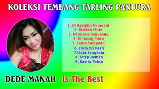 Download lagu FULL NONSTOP 9 LAGU TARLING PANTURA DEDE MANAH PERMANA NADA mp3