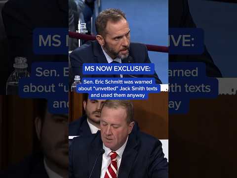 EXCLUSIVE: Sen. Eric Schmitt was warned about 'unvetted' Jack Smith texts and used them anyway