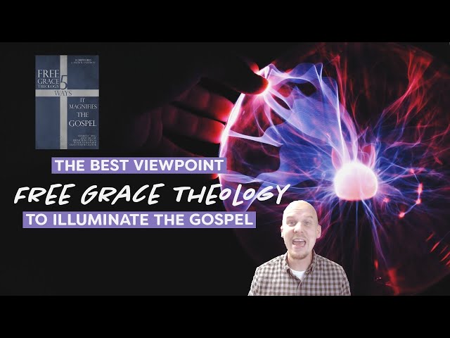 Vídeo relacionado con Free Grace Theology: 5 Ways It Magnifies the Gospel: Second Edition