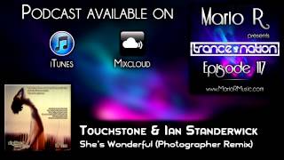 Touchstone & Ian Standerwick - She's Wonderful (Photographer Remix)