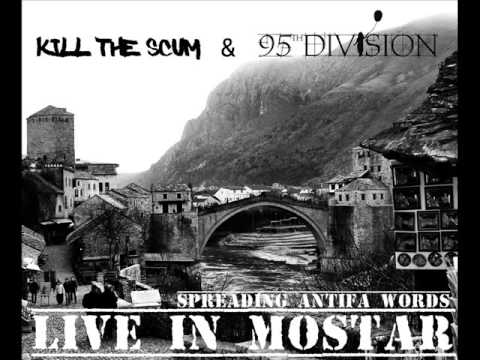 Kill The Scum - I Hope You Die (Live at Antifa Fest Mostar)