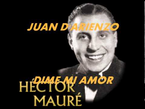DIME MI AMOR D'ARIENZO HECTOR MAURE