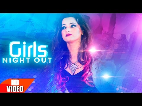 Girls Night Out — watch video