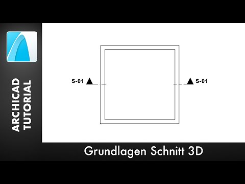 Grundlagen Schnitt 3D - ARCHICAD 20 [Tutorial Deutsch]