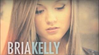 Bria Kelly Stronger Than You (acoustic original)
