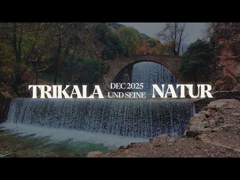 Excursion towards Trikala & Pyli - history, bridges & Christmas spirit