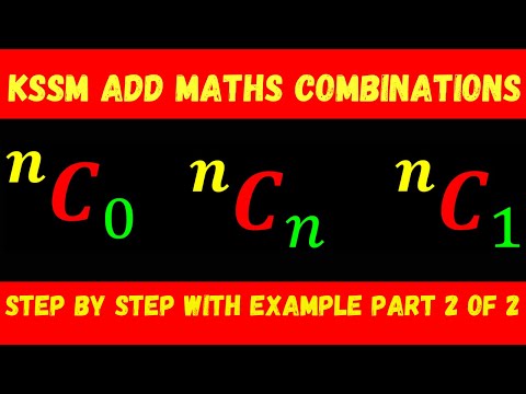 Form 5 Add Maths KSSM Chapter 4 : Combinations Part 2 of 2