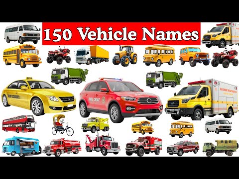 150 Vehicle Names | Cars, Trucks, Buses & More | Types Of Vehicles