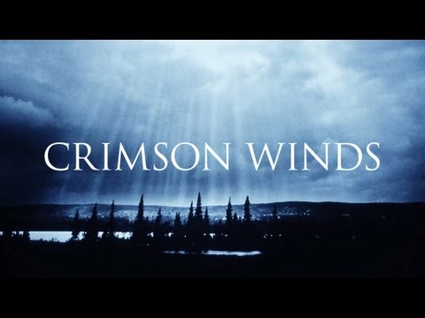 Video thumbnail for Crimson Winds