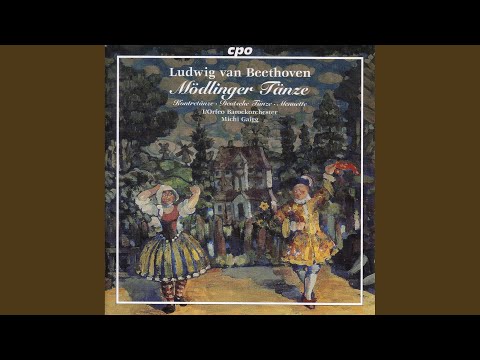 11 Dances, WoO 17, Hess 20, "Mödlinger Tänze": No. 6, Ländler