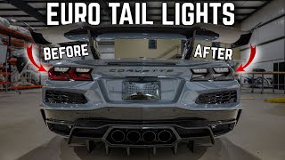 EURO TAIL LIGHTS Finally Fix The C8 Z06's Worst Problem!