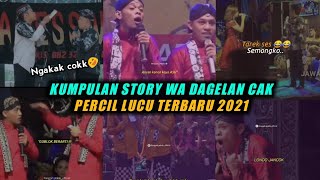 Download lagu KUMPULAN STORY WA DAGELAN CAK PERCIL LUCU TERBARU 2020/2021 || STORY WA DAGELAN JOWO 30 DETIK mp3 Download lagu KUMPULAN STORY WA DAGELAN CAK PERCIL LUCU TERBARU 2020/2021 || STORY WA DAGELAN JOWO 30 DETIK mp3