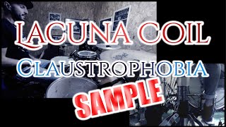 Lacuna Coil - Claustrophobia - Sample / Fabio Codispoti - Sample DrumCover