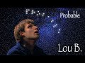 Probable Lou B. {official videoclip}