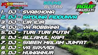 Download lagu dj sholawat full album slow bass 69 PROJECT SOUND BLITAR ROUF MUSIK mp3