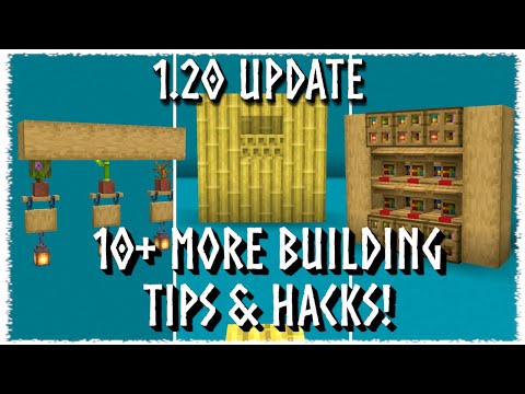 Minecraft 1.20 update - 10+ More Build Tips & Hacks You Need!