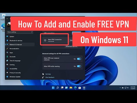 How To Add and Enable FREE VPN On Windows 11