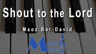 Shout to the Lord piano cover ♫