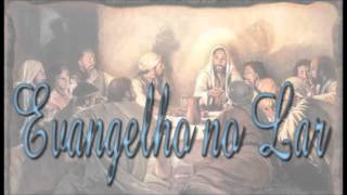 Evangelho no Lar
