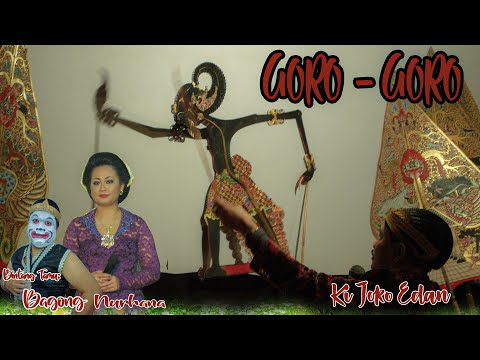 GORO GORO KI JOKO EDAN HADIWIDJOYO || BINTANG TAMU NURHANA - BAGONG AMBARAWA || 2014