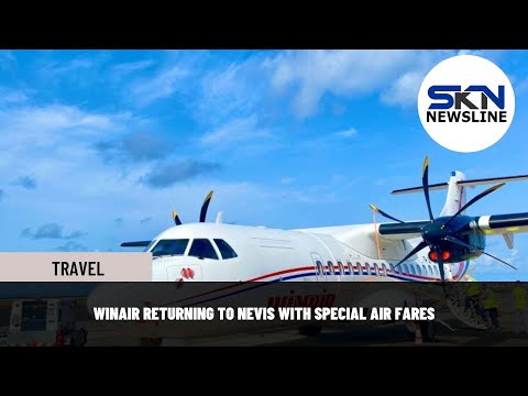 WINAIR RETURNING TO NEVIS WITH SPECIAL AIR FARES