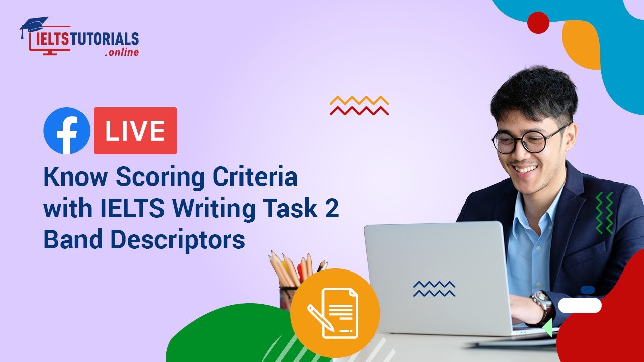 IELTS Writing Task 2 | Information on Band Descriptors