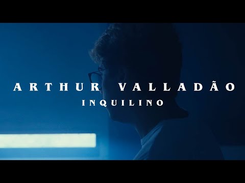 Inquilino - Arthur Valladão