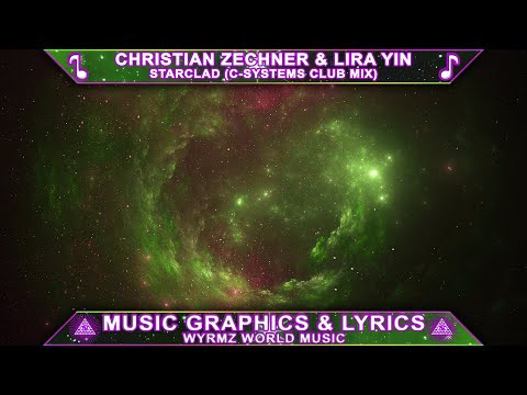 STARCLAD - Christian Zechner & Lira Yin (C-Systems Club Mix)