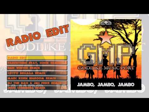 Godlike Music Port - Jambo Jambo Jambo (Radio Edit)