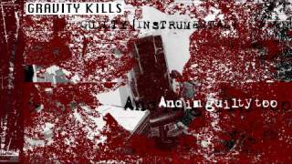 Gravity Kills - Guilty [Instrumental/Dub]