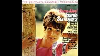 Watch What Happens - Joanie Sommers