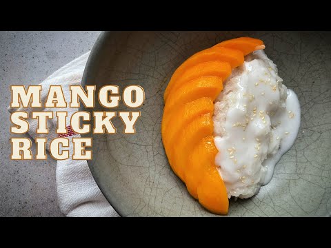 Perfect Mango Dessert: Thai Mango Sticky Rice | EASY Recipe