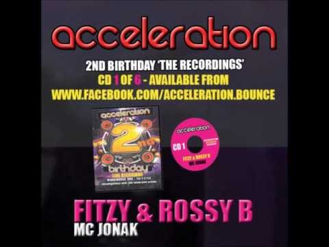 Acceleration 2nd Birthday - Fitzy & Rossy B - MC Jonak