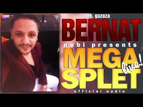 BERNAT SPLET 2017 - MEGA SPLET / OFFICIAL AUDIO © 2017 / █▬█ █ ▀█▀