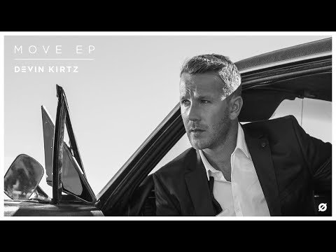 DEVIN KIRTZ - MOVE (Official Video)