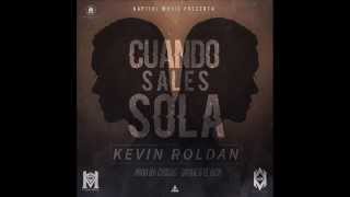 Kevin Roldan - Cuando Sales Sola