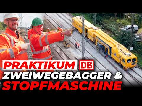 Zweiwegebagger & Stopfmaschine | Praktikum Deutsche Bahn