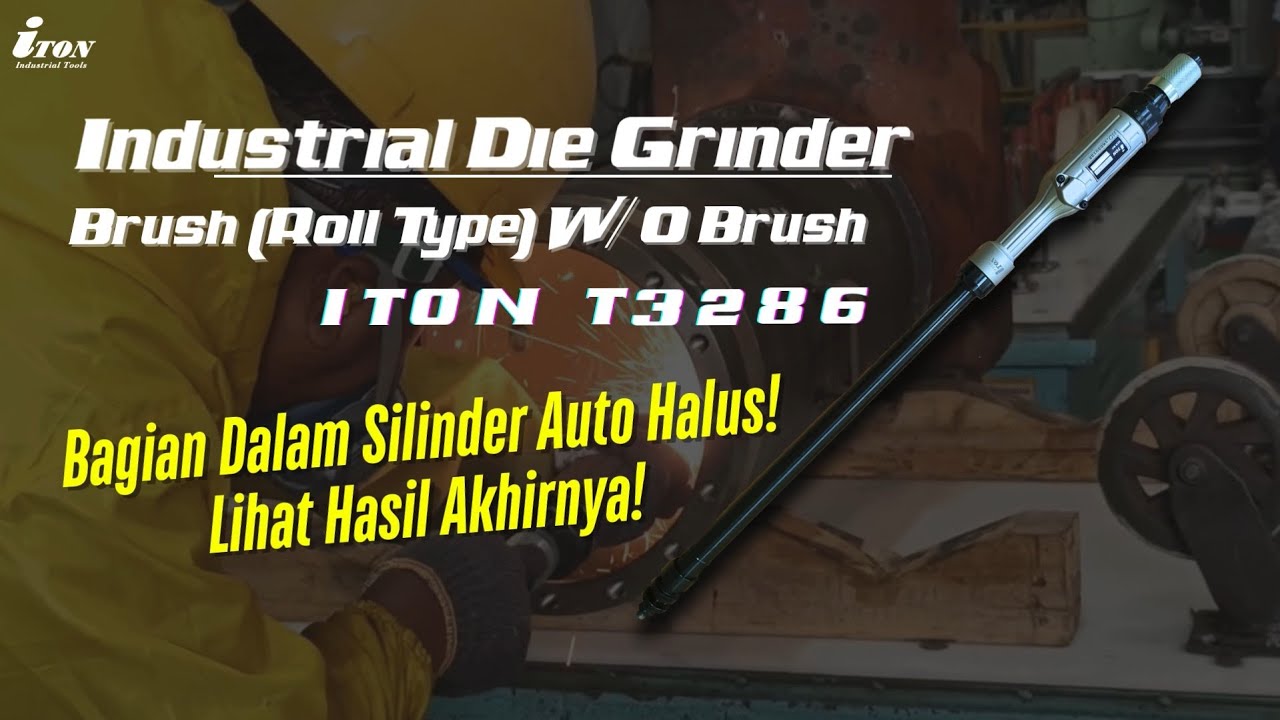 Gimana Cara Halusin Permukaan Dalam? ITON T3286 Jawabannya! Industrial Die Grinder Brush