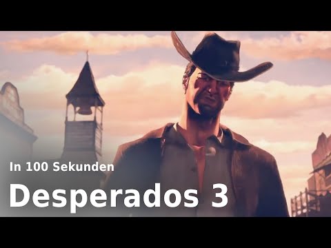 Desperados 3 | In 100 Sekunden