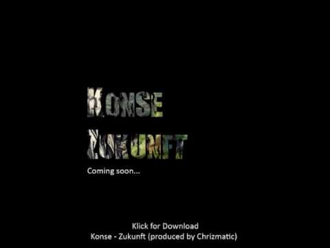 Konse - Zukunft produced by Chrizmatic
