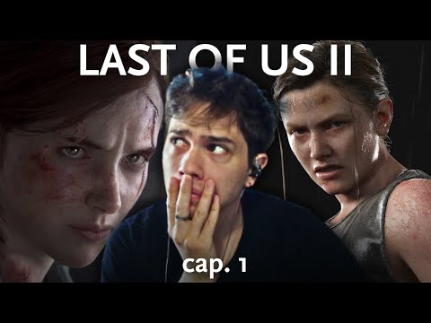 UN VIAJE SIN RETORNO 💔 | The Last Of Us Parte II #1