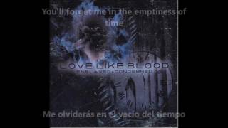 Remember - Love Like Blood (subtitulada)