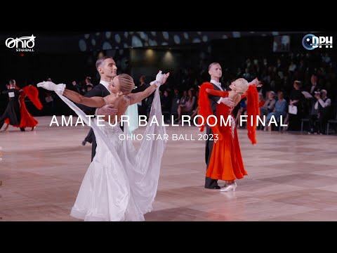 AMATEUR BALLROOM FINAL | OHIO STAR BALL 2023