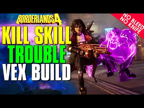 My Best Trouble Vex Build AFTER BUFFS! Borderlands 4 Build Guide