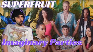BEDROOM FANTASIES?! Superfruit REACTION - Imaginary Parties