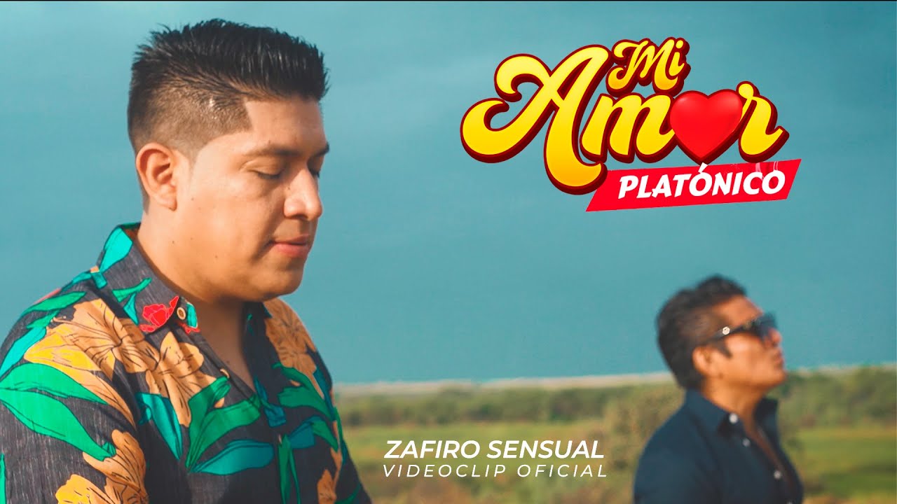 Mi Amor Platónico - Zafiro Sensual | Clip Oficial Primicia 2023