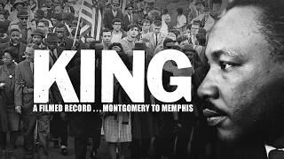 King: A Filmed Record...Montgomery to Memphis