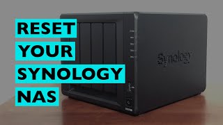 3 Ways To Reset A Synology NAS